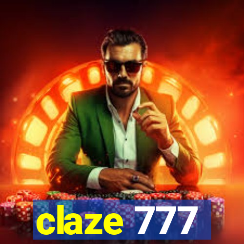 claze 777